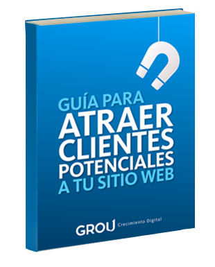 Guía para atraer clientes potenciales a tu sitio web | Grou Guía para atraer clientes potenciales a tu sitio web | Grou